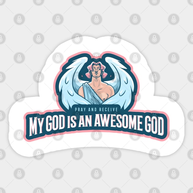 My God Is An Awesome God Sticker by MGRCLimon